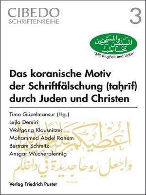 cover image of Das koranische Motiv der Schriftfälschung durch Juden und Christen
